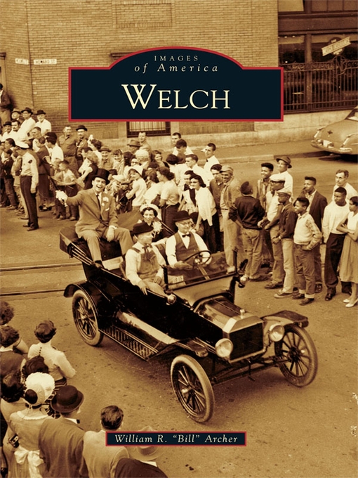 Title details for Welch by William R. "Bill" Archer - Available